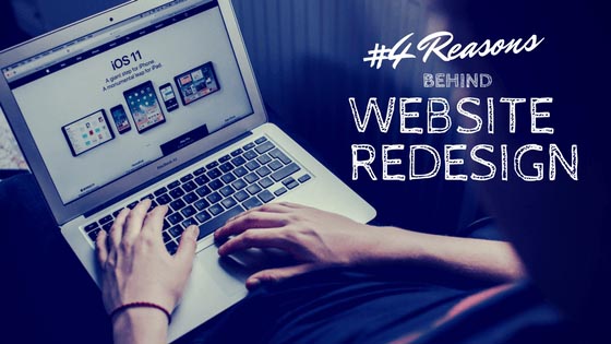 #4 Important Reasons For A Website Redesign