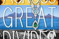 |Book Review| Across Great Divides By Monique Roy