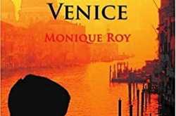 |Book Review| Once Upon A Time In Venice By Monique Roy