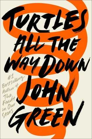 #BookReview: Turtles All The Way Down