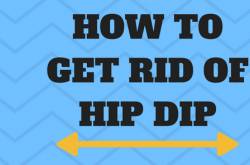[How to Get Rid of Hip Dip]: Get a Perfect Hip and Hourglass Figure - Home Remedies Box
