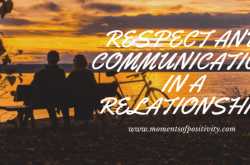  RESPECT AND COMMUNICATION IN A RELATIONSHIP