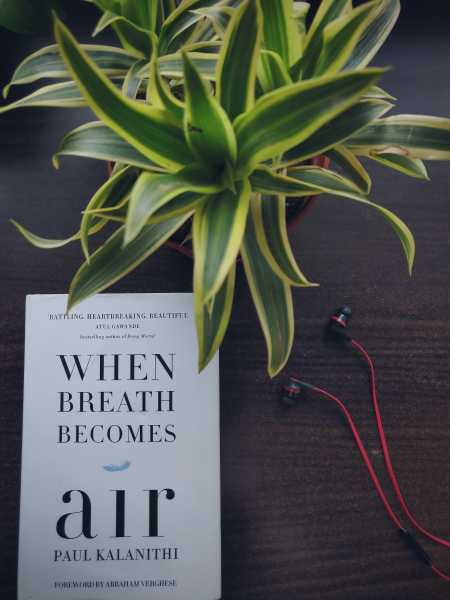 "When Breath Becomes Air"|| Book Review - Life And Its Experiments