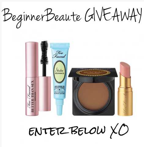 100 Followers TOO FACED COSMETICS GIVEAWAY!!!