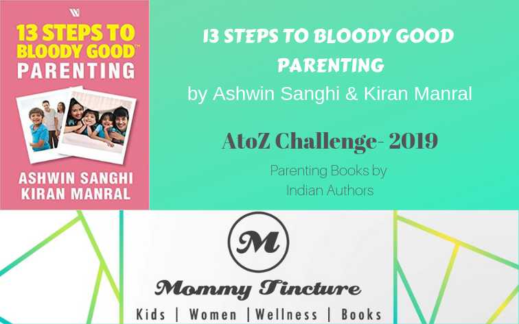 13 Steps To Bloody Good Parenting - Book Review - Mommytincture