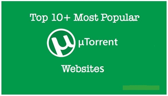15 Best Torrent Sites To Download Free Torrents {Updated} 2018