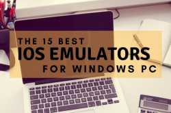 15 Best iOS Emulators for Windows PC (Run iOS Apps) 2018