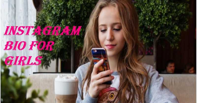 230+Bio For Instagram For Girls {Cute Girly Instagram Bios}