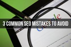 3 Common SEO Mistakes You Should Avoid in 2015