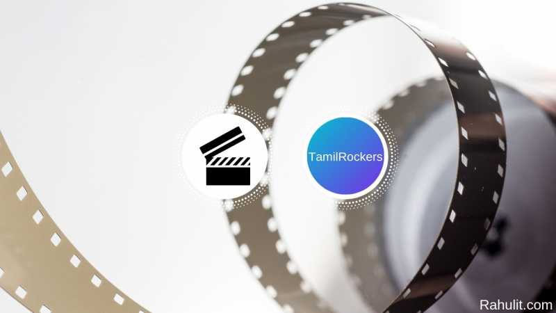 3+ TamilRockers New Link And Everything About TamilRockers