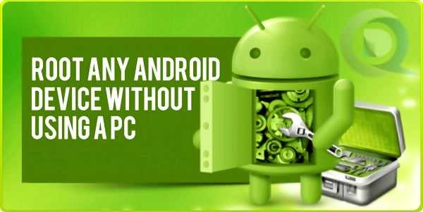 5 Best Ways To Root Android Without Pc - Tech News, Gadgets, Download Games, Apps For PC