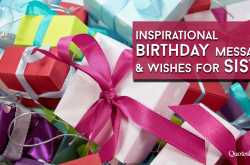 69 Most Inspirational Birthday Message For Sister & Funny Wishes