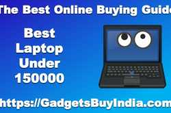 7 Best Laptop Under 150000 Rs In India May 2019 [Experts Picks]
