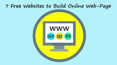 7 Free Websites To Build Online Web-Page