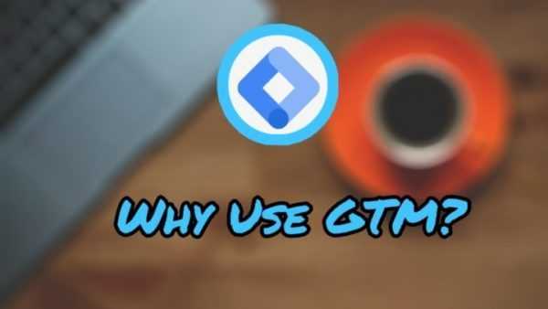 7 Reasons Why Use Google Tag Manager On Your Site | #2 Can Hack You