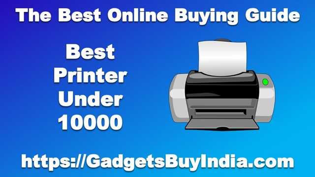 9 Best Printer Under 10000 Rs In India April 2019 [Laser Printers]