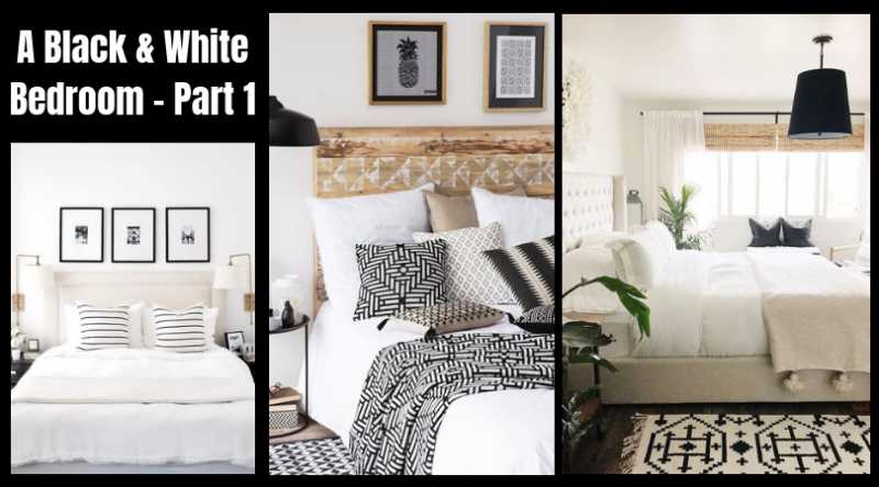 A Black And White Bedroom - Part 1 • One Brick At A Time