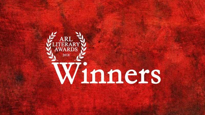 ARL LITERARY AWARDS 2018 Winners