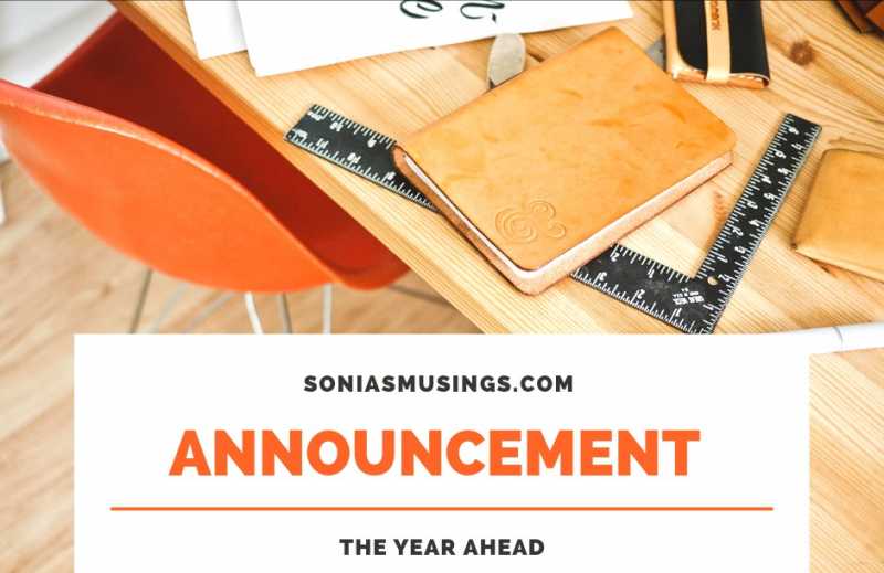 Announcement - The Year Ahead At Soniasmusings.com