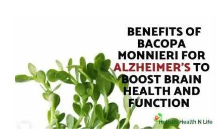Benefits Of Nootropic Bacopa Monnieri For Alzheimer’s To Boost Brain Health And Function