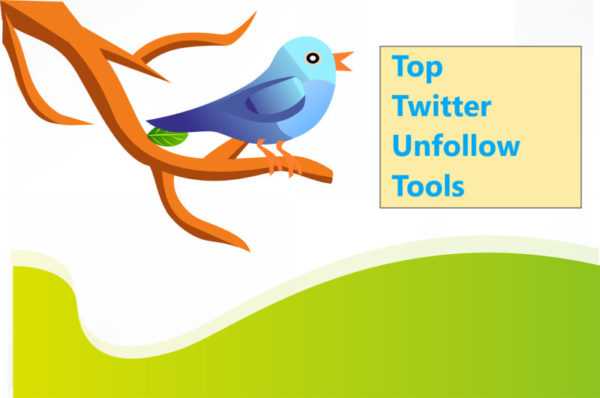 Best Free Twitter Unfollow Tools To Manage Your Unfollowers In 2019