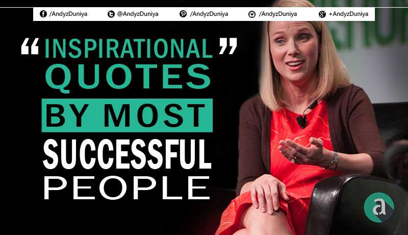 Best Inspirational Quotes By Most Successful People