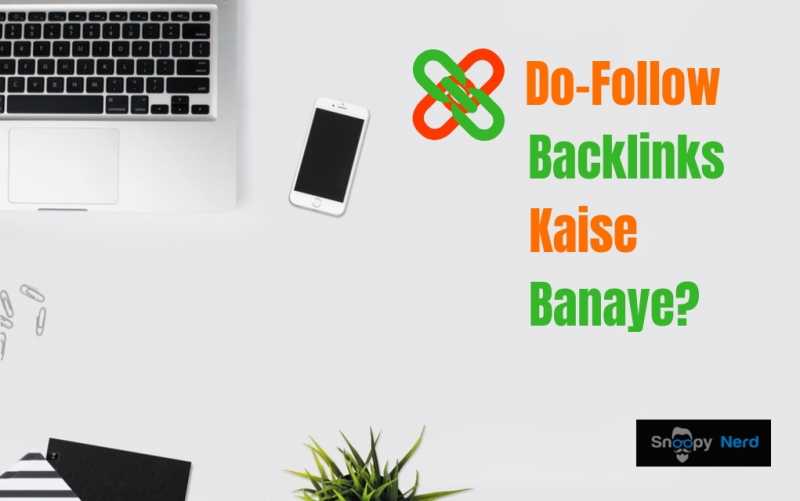 Blog Ke Liye Free Me Dofollow Backlinks Kaise Banaye