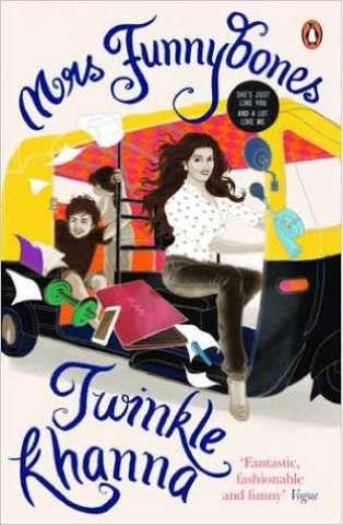 Book 9: Mrs. Funnybones By Twinkle Khanna