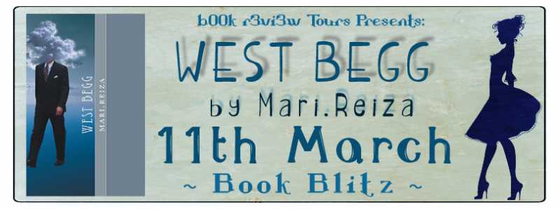 Book Blitz :: West Begg By Mari Reiza