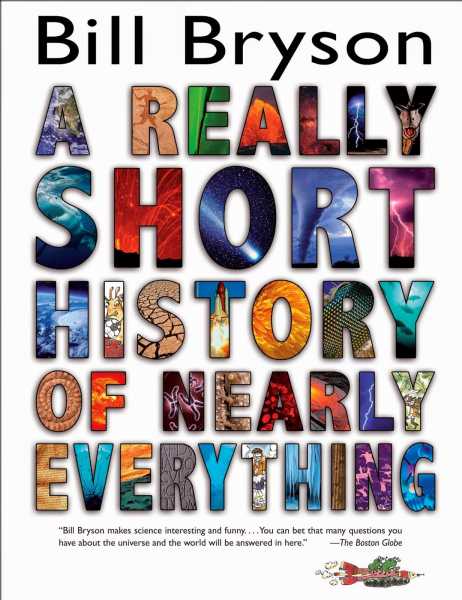 Book Review: A Really Short History Of Nearly Everything - Bill Bryson