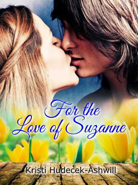 Book Review: For The Love Of Suzanne: Kristi Hudecek-Ashwill