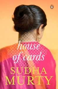 Book Review : House Of Cards By Sudha Murty