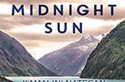 Book Review.                 Naked Beneath the Midnight Sun - by Kamalini Natesan.
