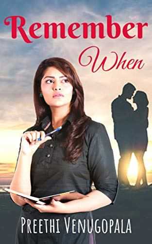 Book Review - Remember When By Preethi Venugopala | Book Reviews - Storizen