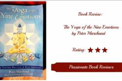 Book Review: The Yoga of the Nine Emotions by Peter Marchand
