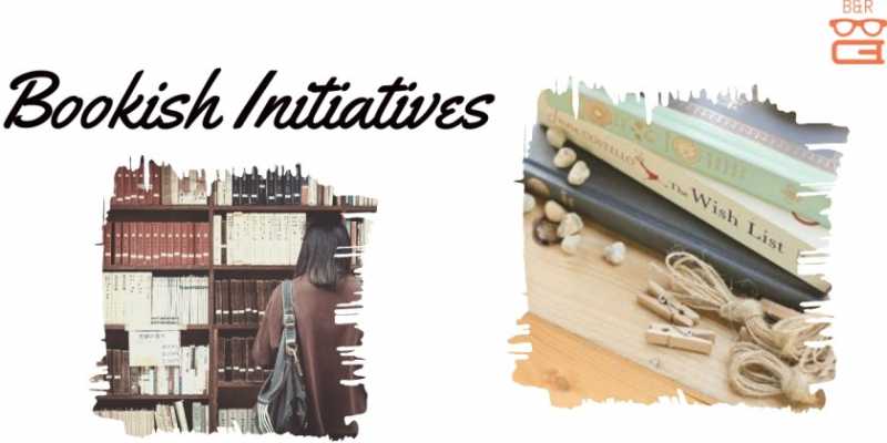 Bookish Initiatives