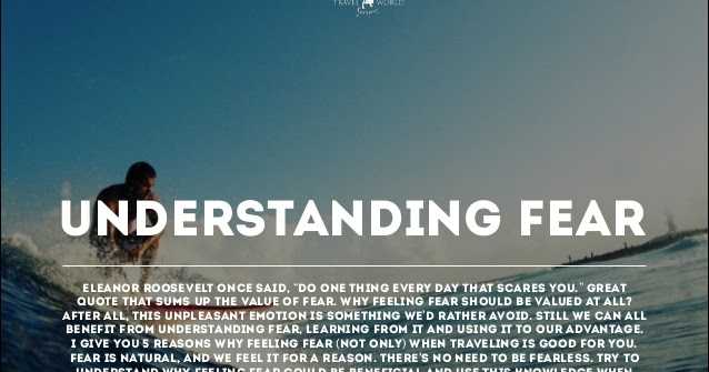 Channelize Your Fear