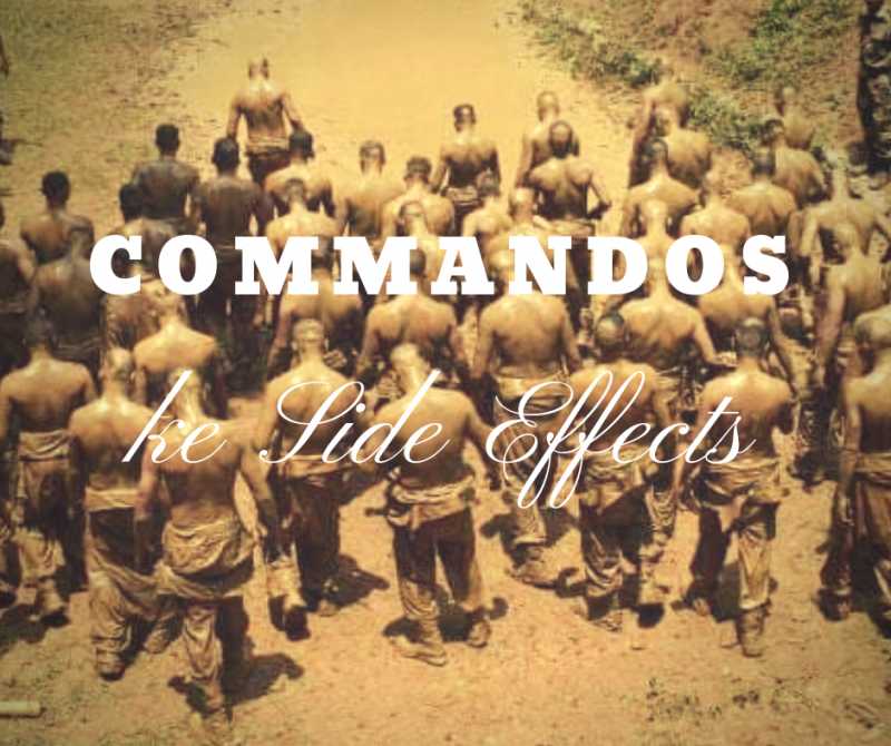 Commandos Ke Side Effects