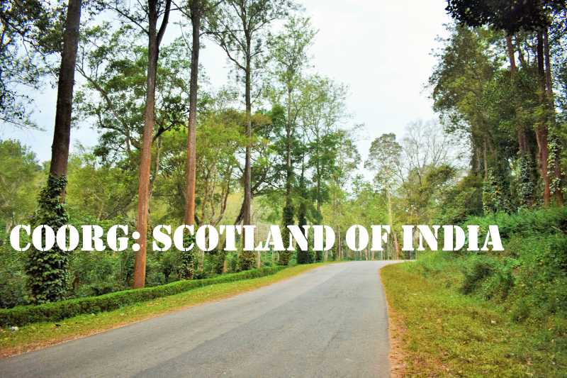 Coorg: Scotland Of India_Part1