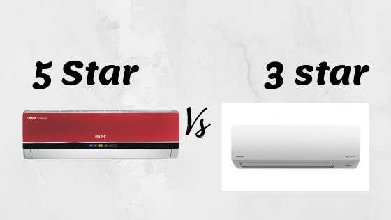 Difference Between 3 Star And 5 Star Ac - Techicm