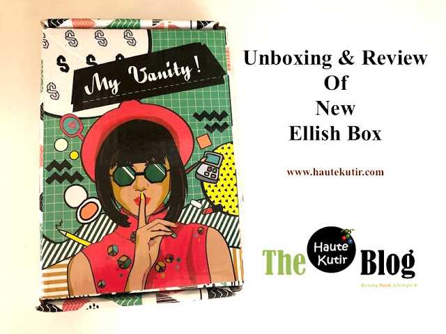 Ellish Beauty Subscription Box India June 2019 Edition