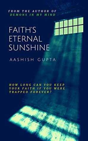 Faith’s Eternal Sunshine - Book Review
