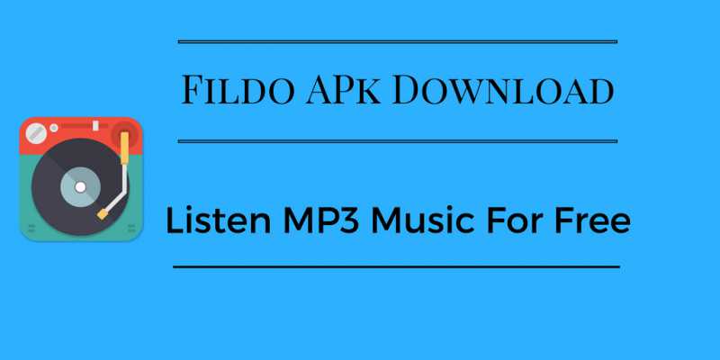 Fildo App Download | Fildo APK Download | Listen MP3 Music For Free | Technobones