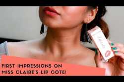 First Impressions On Miss Claire’s Lip Cote ~ Review   Wear Test