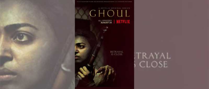 Ghoul Review: Turns Indian Thriller Genre Upside Down | Saamri