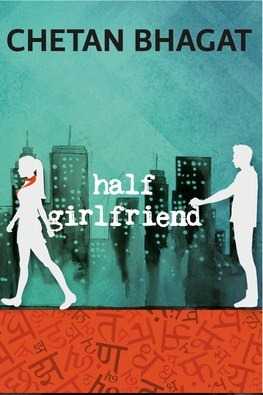 Half Girlfriend By Chetan Bhagat Free PDF Book Download