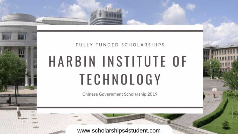 Harbin Institute Of Technology Chinese Government Scholarship 2019