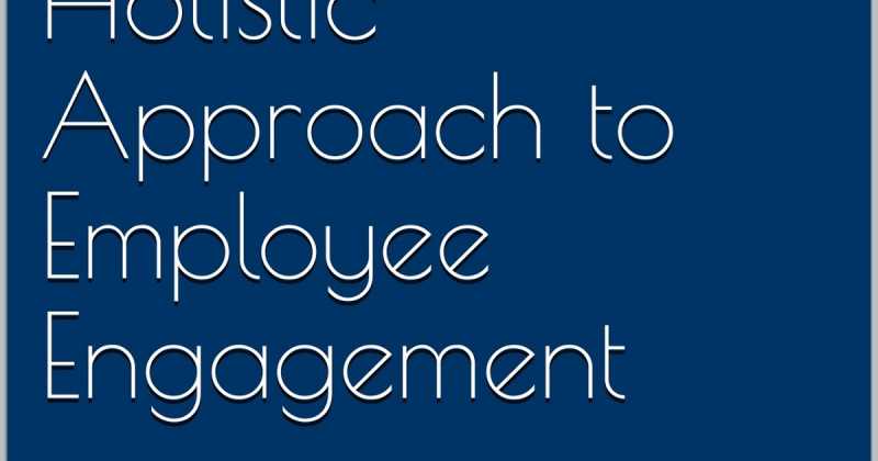 Holistic Approach To Employee Engagement :- New Book