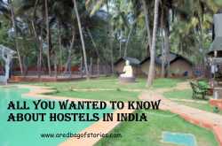 Hostels In India - The Cool New Way To Travel On A Budget