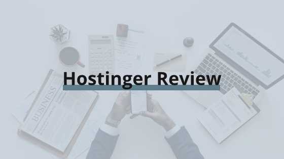 Hostinger Review: Can A $0.8/month Shared Hosting Be Any Good?